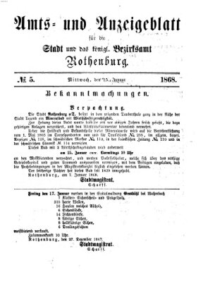 Amts- und Anzeigenblatt für die Stadt und das Königl. Bezirksamt Rothenburg Mittwoch 15. Januar 1868