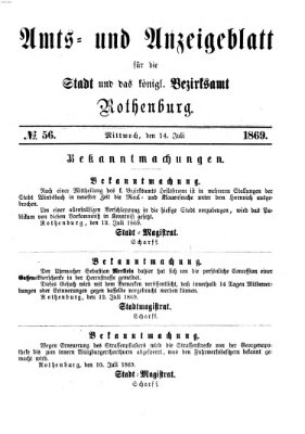 Amts- und Anzeigenblatt für die Stadt und das Königl. Bezirksamt Rothenburg Mittwoch 14. Juli 1869
