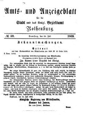 Amts- und Anzeigenblatt für die Stadt und das Königl. Bezirksamt Rothenburg Samstag 24. Juli 1869