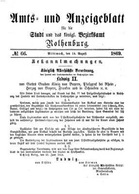 Amts- und Anzeigenblatt für die Stadt und das Königl. Bezirksamt Rothenburg Mittwoch 18. August 1869
