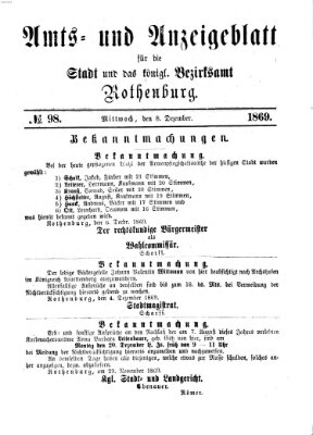 Amts- und Anzeigenblatt für die Stadt und das Königl. Bezirksamt Rothenburg Mittwoch 8. Dezember 1869