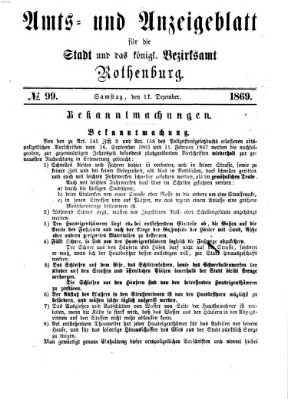 Amts- und Anzeigenblatt für die Stadt und das Königl. Bezirksamt Rothenburg Samstag 11. Dezember 1869