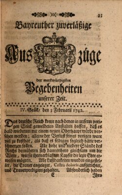 Bayreuther zuverläßige Auszüge derer merkwuerdigsten Begebenheiten unserer Zeit ... Samstag 3. Februar 1742