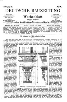 Deutsche Bauzeitung 〈Berlin〉 Donnerstag 24. Juni 1869