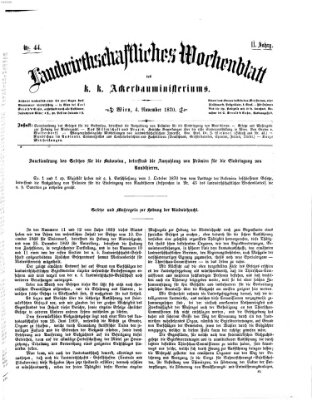 Landwirthschaftliches Wochenblatt des K.K. Ackerbauministeriums in Wien Freitag 4. November 1870