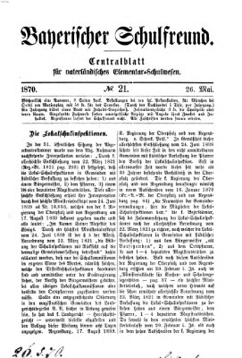 Bayerischer Schulfreund Donnerstag 26. Mai 1870