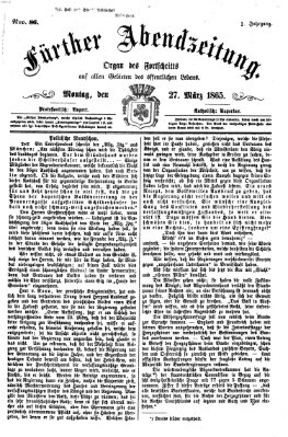 Fürther Abendzeitung Montag 27. März 1865