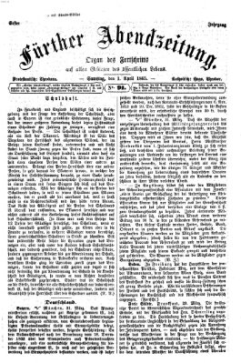 Fürther Abendzeitung Samstag 1. April 1865