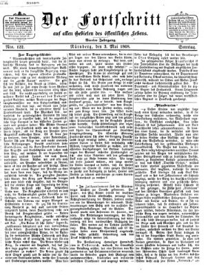 Der Fortschritt auf allen Gebieten des öffentlichen Lebens Sonntag 3. Mai 1868