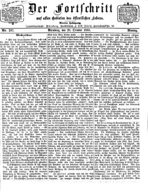Der Fortschritt auf allen Gebieten des öffentlichen Lebens Montag 26. Oktober 1868