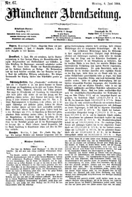 Münchener Abendzeitung Montag 6. Juni 1864