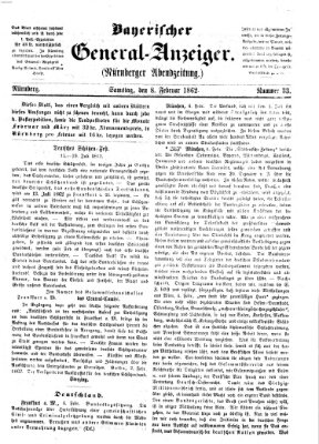 Bayerischer General-Anzeiger (Nürnberger Abendzeitung) Samstag 8. Februar 1862