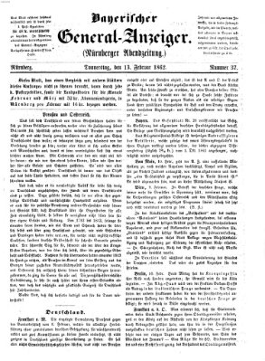 Bayerischer General-Anzeiger (Nürnberger Abendzeitung) Donnerstag 13. Februar 1862