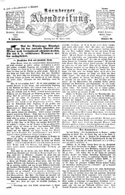 Nürnberger Abendzeitung Freitag 10. April 1863