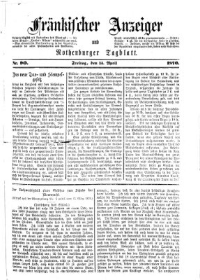 Fränkischer Anzeiger Freitag 15. April 1870