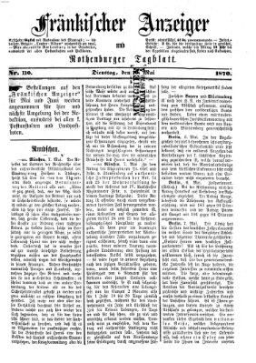 Fränkischer Anzeiger Dienstag 10. Mai 1870