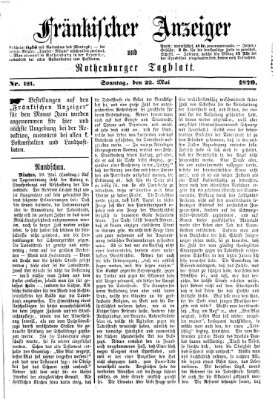 Fränkischer Anzeiger Sonntag 22. Mai 1870