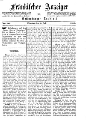 Fränkischer Anzeiger Dienstag 5. Juli 1870