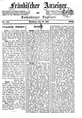 Fränkischer Anzeiger Samstag 16. Juli 1870