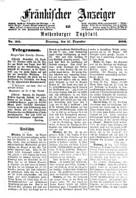 Fränkischer Anzeiger Dienstag 27. Dezember 1870
