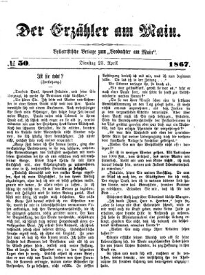 Der Erzähler am Main (Beobachter am Main und Aschaffenburger Anzeiger) Dienstag 23. April 1867