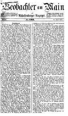 Beobachter am Main und Aschaffenburger Anzeiger Freitag 26. Juni 1868
