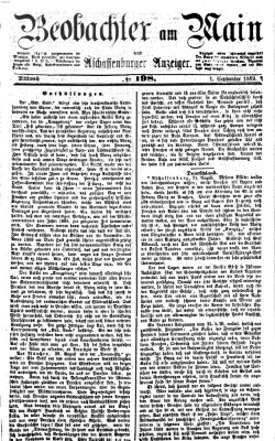 Beobachter am Main und Aschaffenburger Anzeiger Mittwoch 1. September 1869