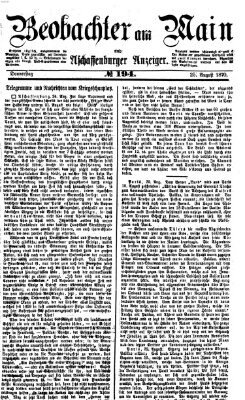 Beobachter am Main und Aschaffenburger Anzeiger Donnerstag 25. August 1870