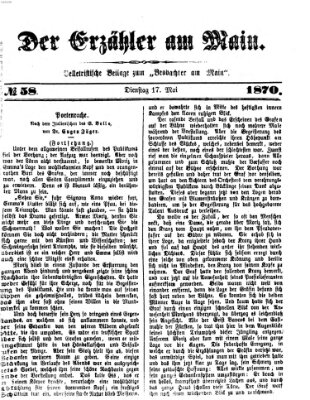 Der Erzähler am Main (Beobachter am Main und Aschaffenburger Anzeiger) Dienstag 17. Mai 1870