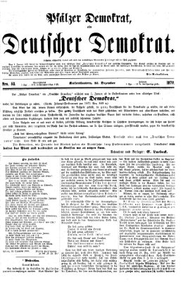 Deutscher Demokrat (Pfälzische Volkszeitung) Sonntag 25. Dezember 1870