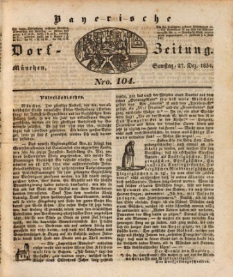 Die Bayerische Dorfzeitung (Münchener Bote für Stadt und Land) Samstag 27. Dezember 1834