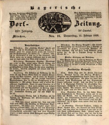 Die Bayerische Dorfzeitung (Münchener Bote für Stadt und Land) Donnerstag 11. Februar 1836