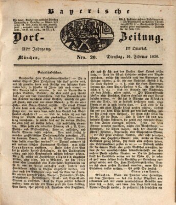 Die Bayerische Dorfzeitung (Münchener Bote für Stadt und Land) Dienstag 16. Februar 1836