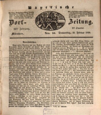 Die Bayerische Dorfzeitung (Münchener Bote für Stadt und Land) Donnerstag 25. Februar 1836