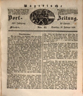 Die Bayerische Dorfzeitung (Münchener Bote für Stadt und Land) Samstag 27. Februar 1836