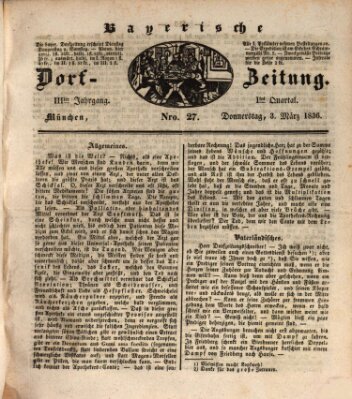 Die Bayerische Dorfzeitung (Münchener Bote für Stadt und Land) Donnerstag 3. März 1836