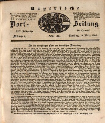 Die Bayerische Dorfzeitung (Münchener Bote für Stadt und Land) Samstag 19. März 1836
