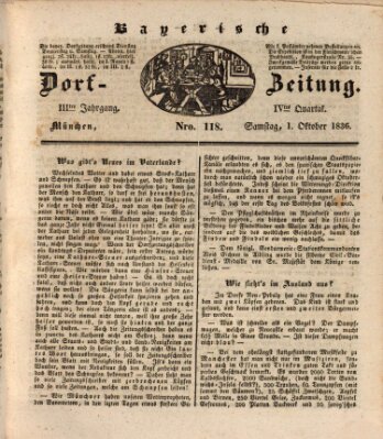 Die Bayerische Dorfzeitung (Münchener Bote für Stadt und Land) Samstag 1. Oktober 1836
