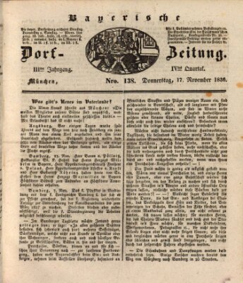 Die Bayerische Dorfzeitung (Münchener Bote für Stadt und Land) Donnerstag 17. November 1836