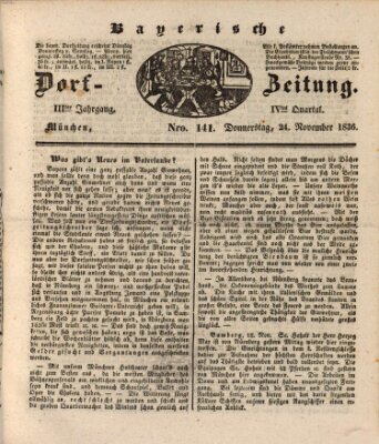 Die Bayerische Dorfzeitung (Münchener Bote für Stadt und Land) Donnerstag 24. November 1836
