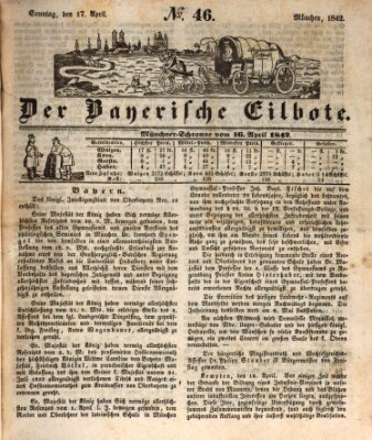 Baierscher Eilbote (Münchener Bote für Stadt und Land) Sonntag 17. April 1842