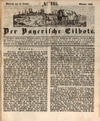 Baierscher Eilbote (Münchener Bote für Stadt und Land) Mittwoch 19. Oktober 1842