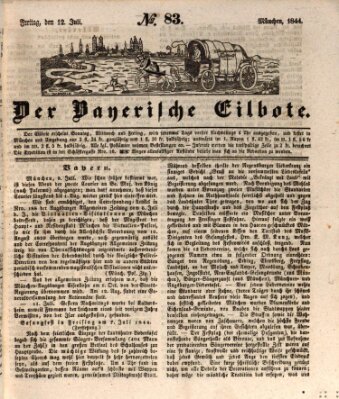 Baierscher Eilbote (Münchener Bote für Stadt und Land) Freitag 12. Juli 1844