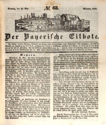 Baierscher Eilbote (Münchener Bote für Stadt und Land) Sonntag 25. Mai 1845