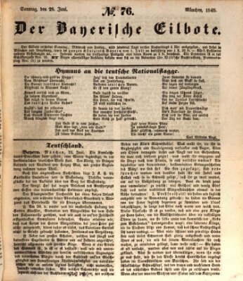 Baierscher Eilbote (Münchener Bote für Stadt und Land) Sonntag 25. Juni 1848