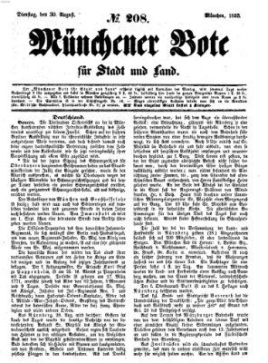 Münchener Bote für Stadt und Land Dienstag 30. August 1853