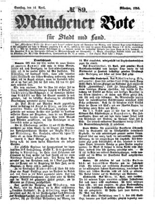 Münchener Bote für Stadt und Land Samstag 14. April 1855
