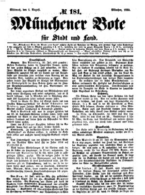 Münchener Bote für Stadt und Land Mittwoch 1. August 1855