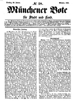 Münchener Bote für Stadt und Land Dienstag 22. Januar 1856