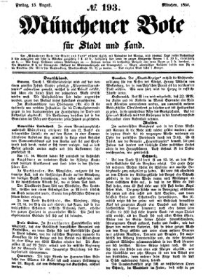 Münchener Bote für Stadt und Land Freitag 15. August 1856